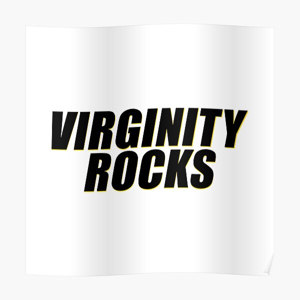 "Virginity Rocks" Poster for Sale by BenukiGreen Redbubble