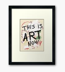 This is ART! Framed Print