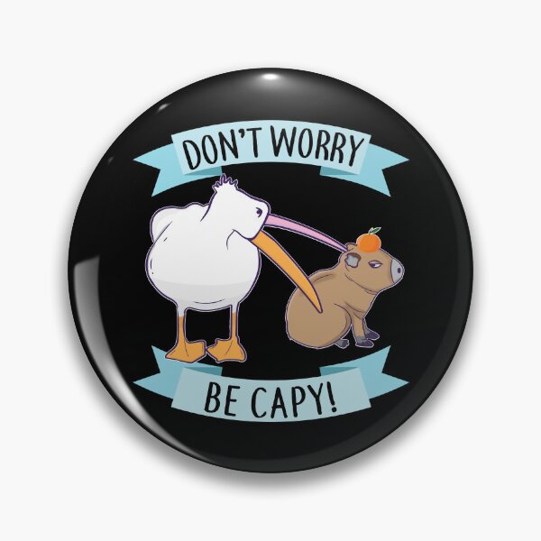Item preview, Don't Worry, Be Capy. Capybara Orange Unbothered Funny designed and sold by alltheprints.