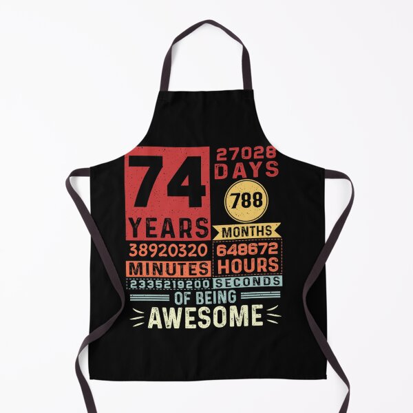 Item preview, SEVENTY FOUR YEARS OF BEING AWESOME 74 YEARS OLD 74TH BDAY designed and sold by sobriowslen.
