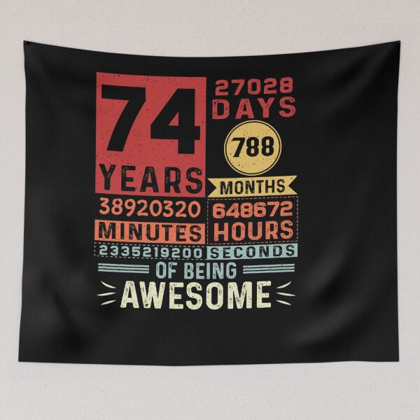 Item preview, SEVENTY FOUR YEARS OF BEING AWESOME 74 YEARS OLD 74TH BDAY designed and sold by sobriowslen.