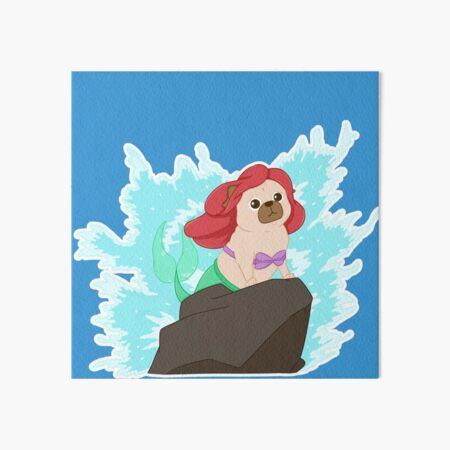 Paw-t of your world, The Little mer-pug! Art Board Print