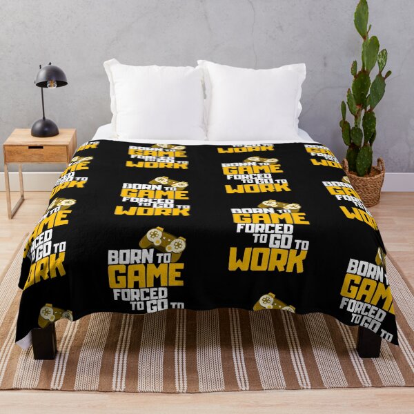 Item preview, Born To Game Forced To Go To Work designed and sold by FNStuff.