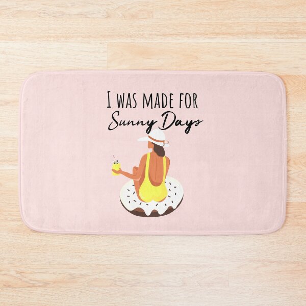 Item preview, Made for Sunny Days  designed and sold by JosAwestuff.