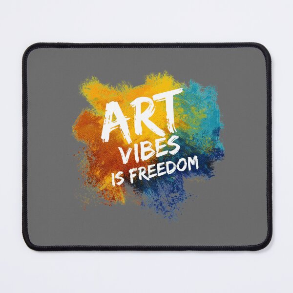 Item preview, Art vibes is freedom, is good Vibes Essential designed and sold by Ronaldbak.