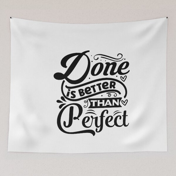 Item preview, Done is better than perfect  shirt  designed and sold by MONDART.