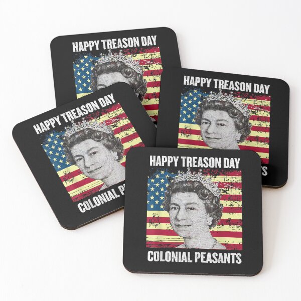 Item preview, Happy Treason Day Shirt Ungrateful Colonial Peasants T-Shirt designed and sold by BehmeJenell.