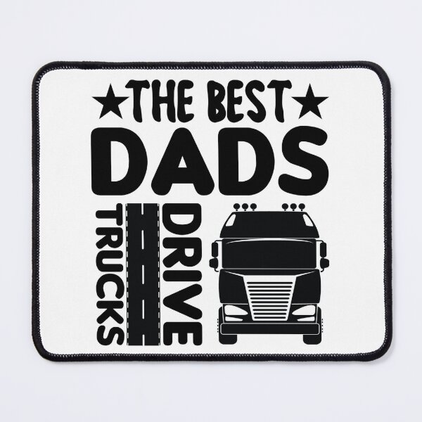 Item preview, The Best  Dads Drive Trucks designed and sold by BLKHAS.