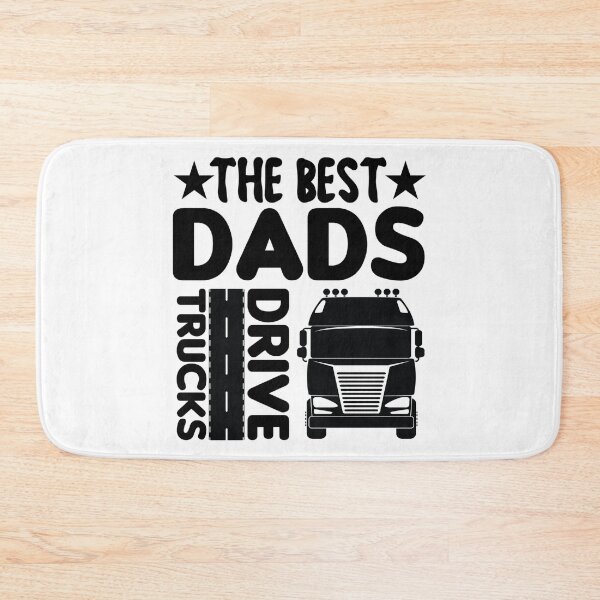 Item preview, The Best  Dads Drive Trucks designed and sold by BLKHAS.