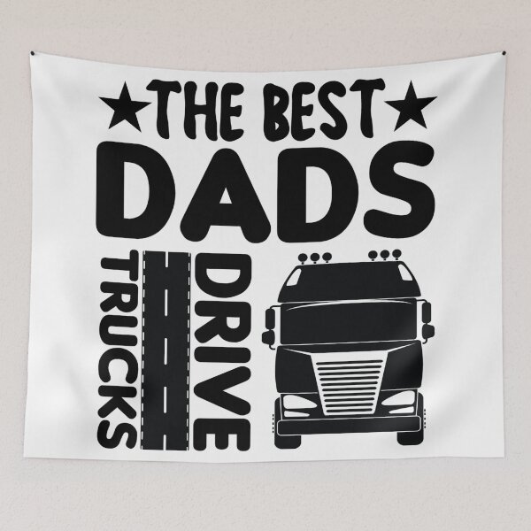 Item preview, The Best  Dads Drive Trucks designed and sold by BLKHAS.