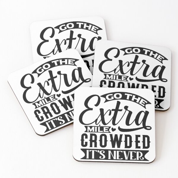 Item preview, go the extra mile crowded it's never  shirt  designed and sold by MONDART.