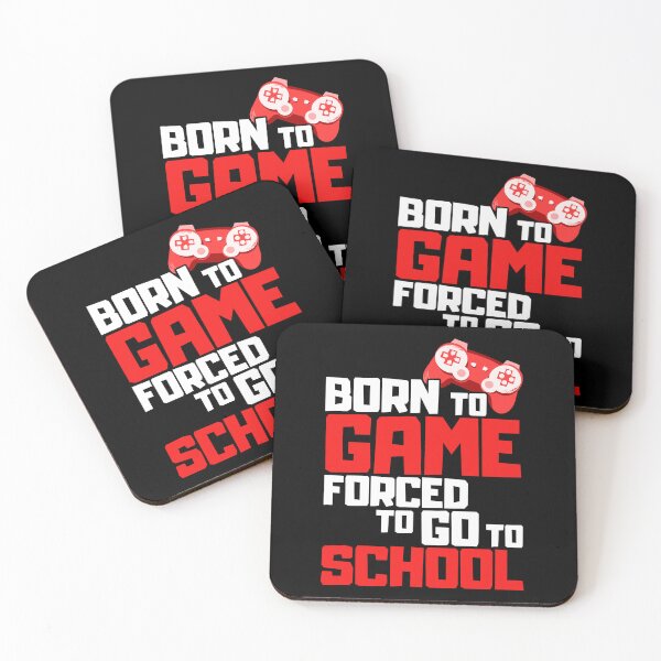 Item preview, Born To Game Forced To Go To School designed and sold by FNStuff.