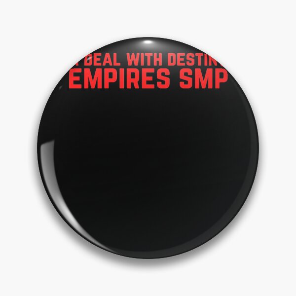 Item preview, A Deal With Destiny Empires Smp   designed and sold by CrazyDogTees.