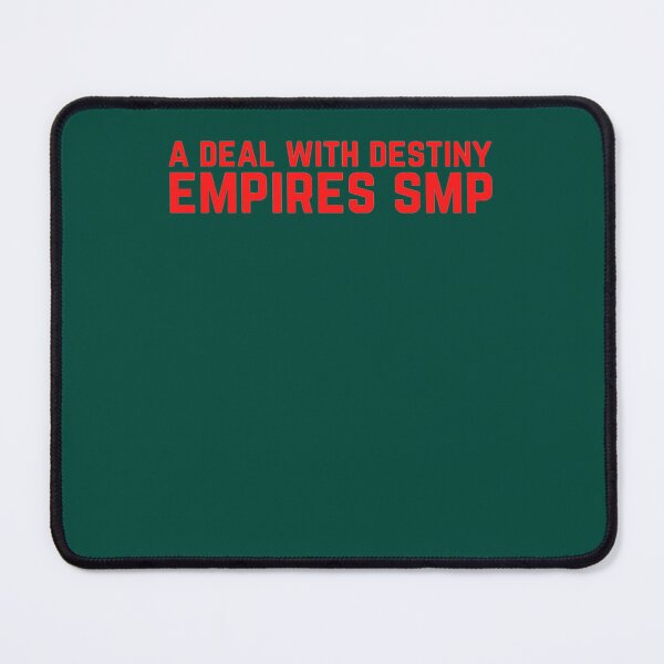 Item preview, A Deal With Destiny Empires Smp designed and sold by CrazyDogTees.