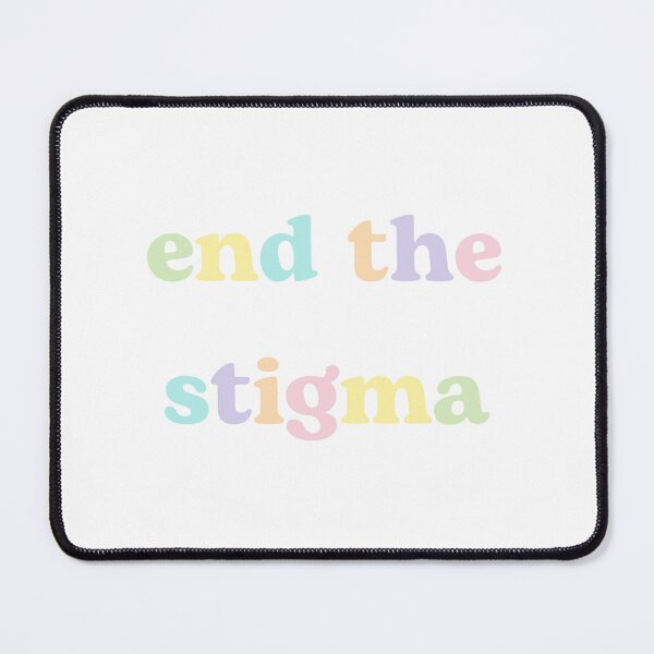 Item preview, end the stigma designed and sold by tessa-stark.