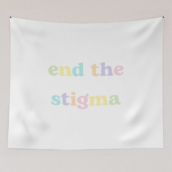 Item preview, end the stigma designed and sold by tessa-stark.