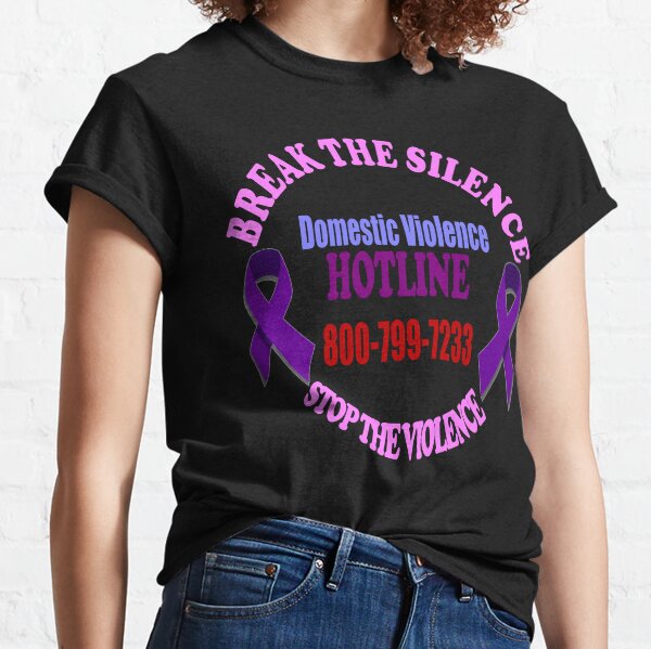 Domestic Violence - Break the Silence Classic T-Shirt