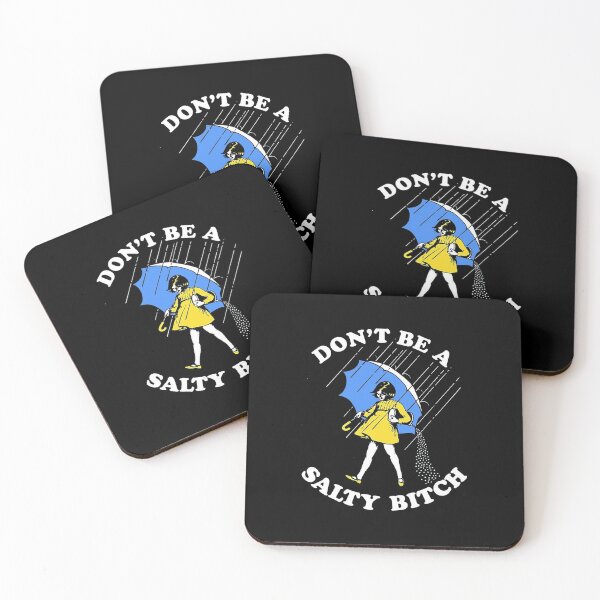 Item preview, Don't Be A Salty Bitch designed and sold by gradytamara.