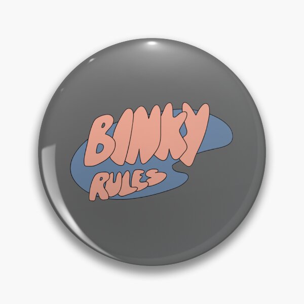 Item preview, BINKY RULES designed and sold by AdolphSauer.