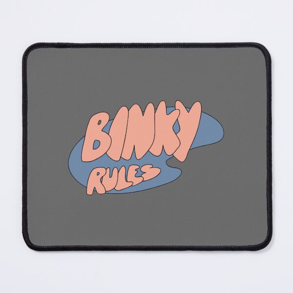 Item preview, BINKY RULES designed and sold by AdolphSauer.