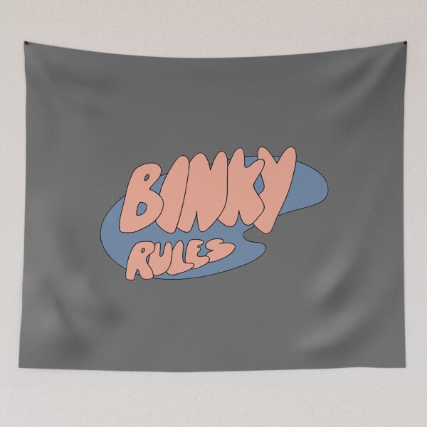 Item preview, BINKY RULES designed and sold by AdolphSauer.