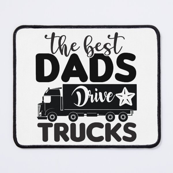 Item preview, The Best Dads Drive Trucks designed and sold by BLKHAS.