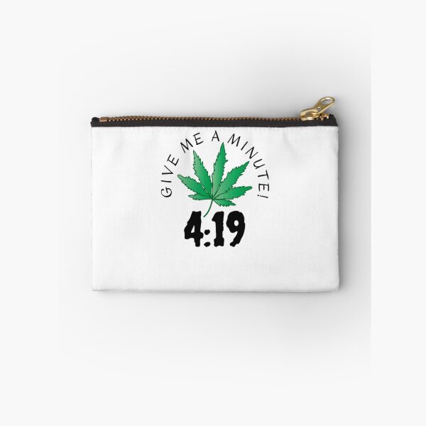 Item preview, Give Me A Minute Funny 420 Weed Cannabis, Smoke Weed Everyday,  designed and sold by BestDesignbySof.