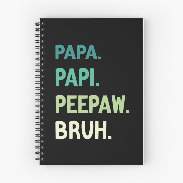 Item preview,  Papa Papi Peepaw Bruh Funny Father designed and sold by medbdj.