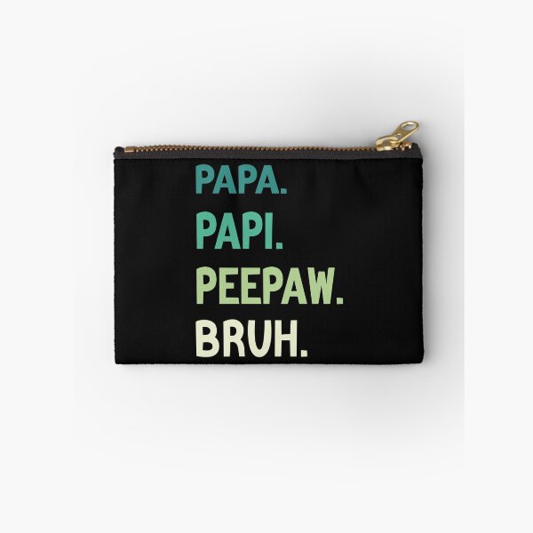 Item preview,  Papa Papi Peepaw Bruh Funny Father designed and sold by medbdj.