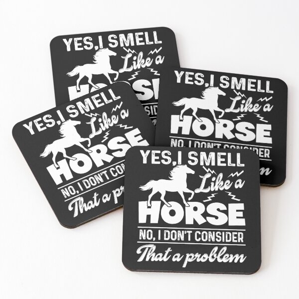 Item preview, Yes I Smell Like A Horse designed and sold by UnknownArtistt.