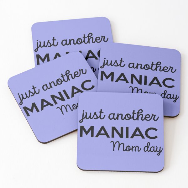 Item preview, Just Another Manic Mom Day designed and sold by Moeez Javed.