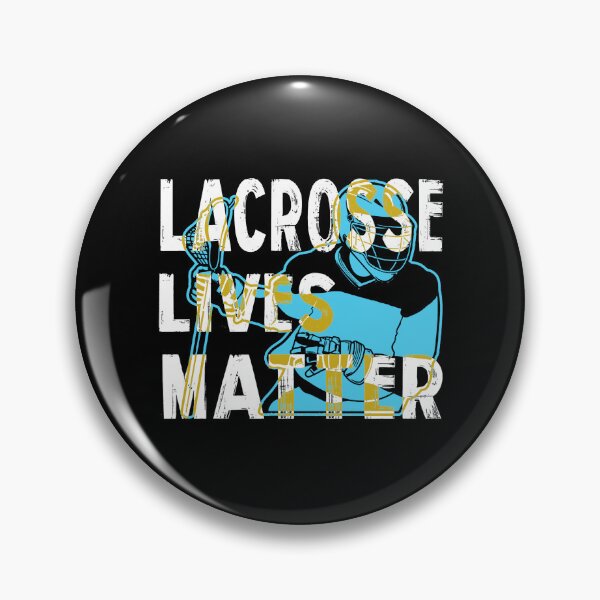 Item preview, Lacrosse Lives Matter designed and sold by UnknownArtistt.