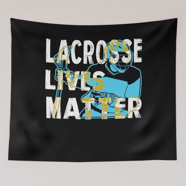 Item preview, Lacrosse Lives Matter designed and sold by UnknownArtistt.