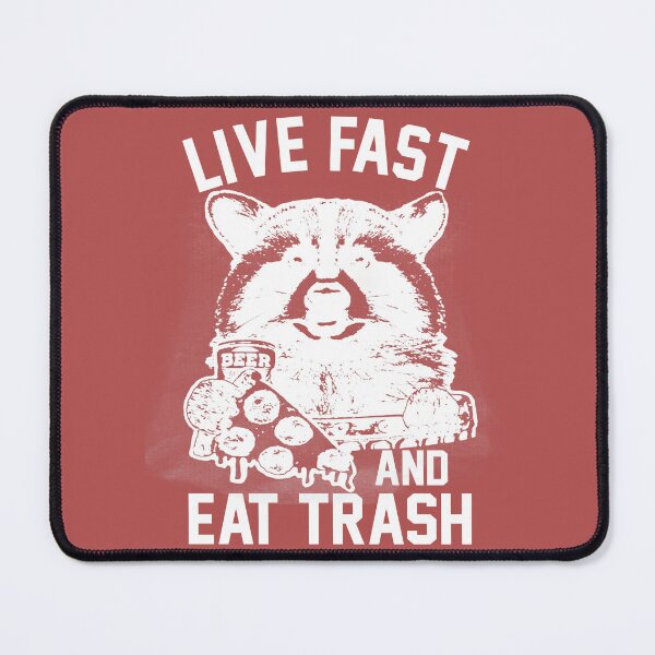 Item preview, Live Fast And Eat Trash designed and sold by Moeez Javed.