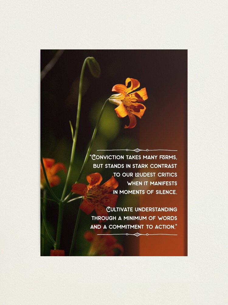 Alternate view of Actions Speak Louder Than Words Photographic Print