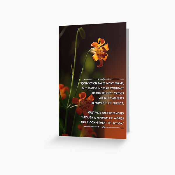 Actions Speak Louder Than Words Greeting Card