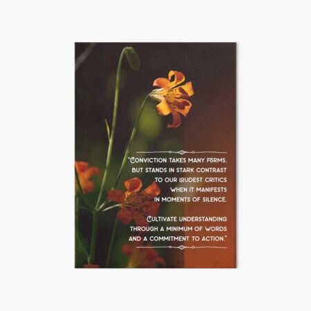 Actions Speak Louder Than Words Art Board Print