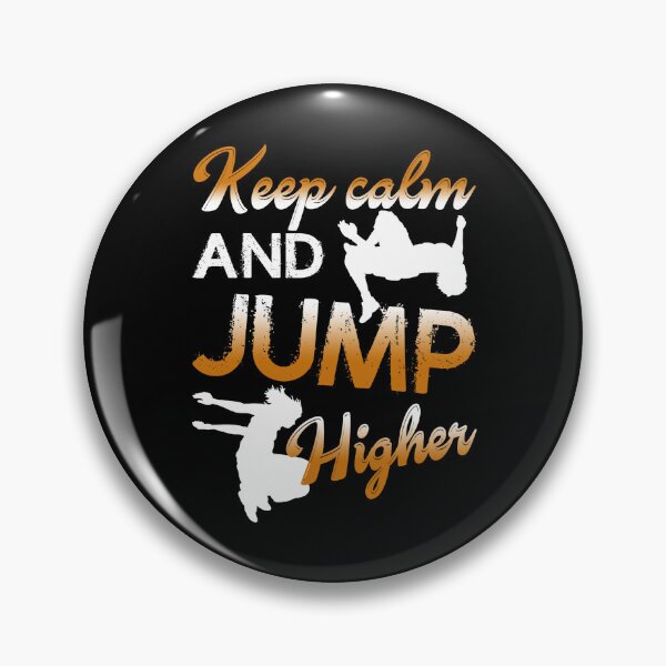 Item preview, Parkour Keep Calm And Jump Higher designed and sold by UnknownArtistt.