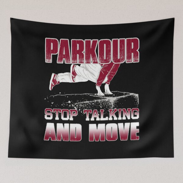 Item preview, Parkour Stop Talking And Move designed and sold by UnknownArtistt.
