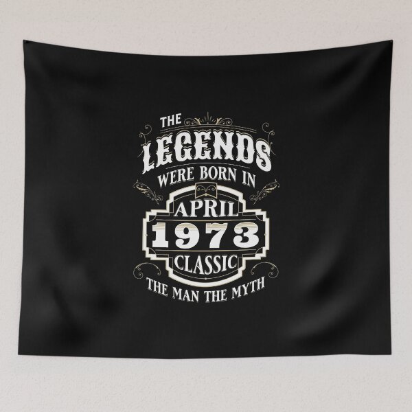 Item preview, The Legends Were Born In April 1973 Birthday Quotes For Men Women Vintage designed and sold by JooArtPrints  ★★★★★.