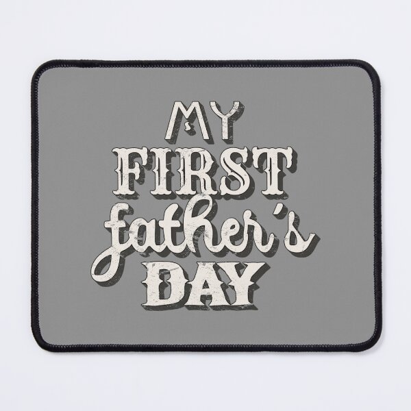 Item preview, Distressed Style My First Father's Day, Great Design For First Time Dads, Perfect For Father's Day designed and sold by TrulyEpoque.