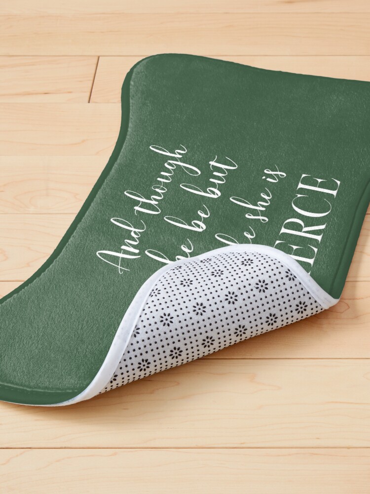 Alternate view of And though she be but little, she is fierce (Shakespeare, A Midsummer Night's Dream) Inspirational Typography on Green Pet Mat