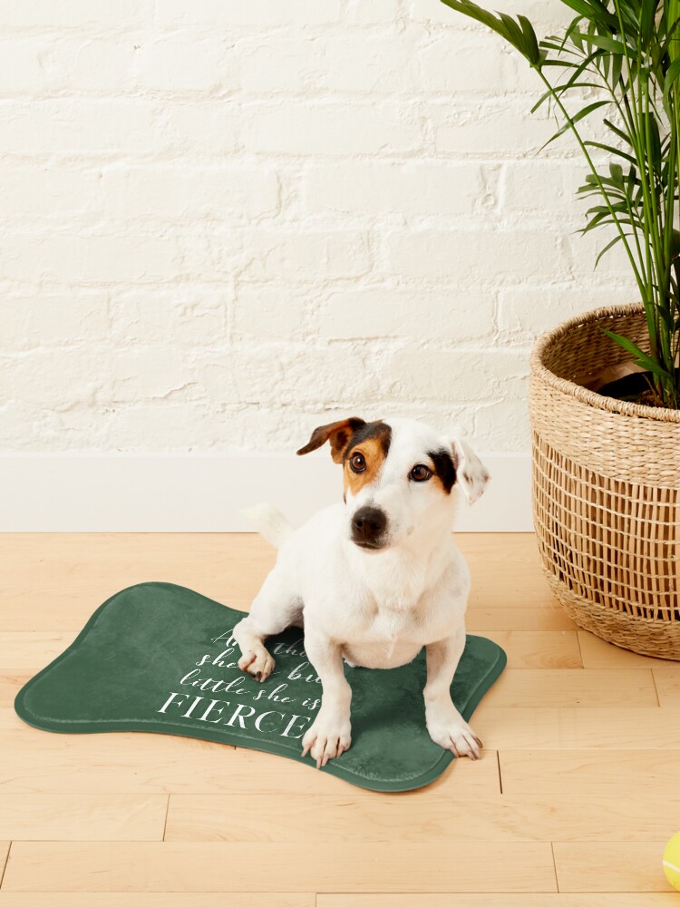 Alternate view of And though she be but little, she is fierce (Shakespeare, A Midsummer Night's Dream) Inspirational Typography on Green Pet Mat