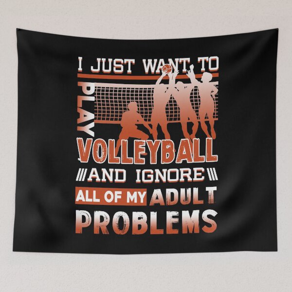 Item preview, I Just Want To Play Volleyball designed and sold by UnknownArtistt.