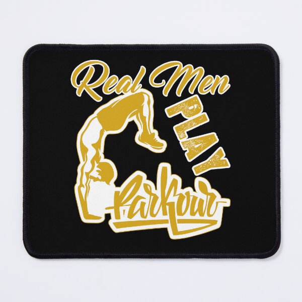 Item preview, Real Men Play Parkour designed and sold by UnknownArtistt.