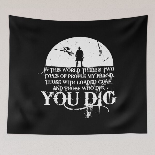 Item preview, The Good The Bad And The Ugly You Dig designed and sold by MaelleCollard.