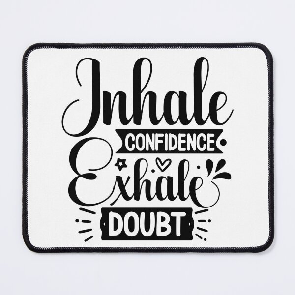 Item preview, Inhale confidence exhale doubt phone case  designed and sold by MONDART.