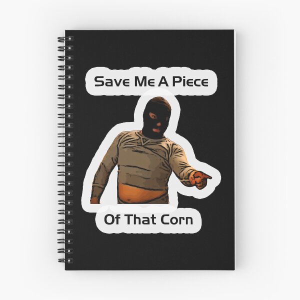 Item preview, Art Save Me A Piece Of That Corn Gifts Idea designed and sold by EduardoPadilla.