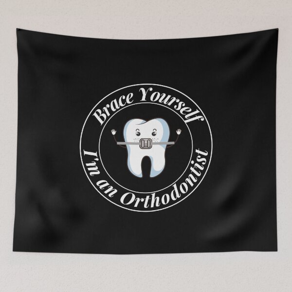 Item preview, Brace Yourself I'm an Orthodontist designed and sold by Profession-Co.