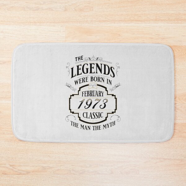 Item preview, The Legends Were Born In February 1973 Birthday Quotes For Men Women Retro designed and sold by JooArtPrints  ★★★★★.